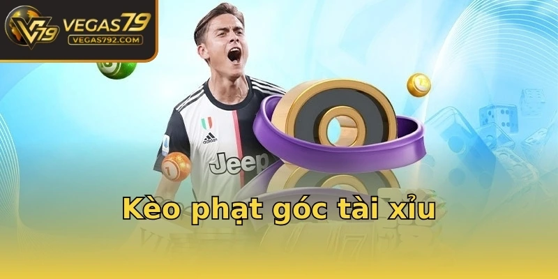 Kèo phạt góc tài xỉu
